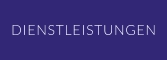DIENSTLEISTUNGEN